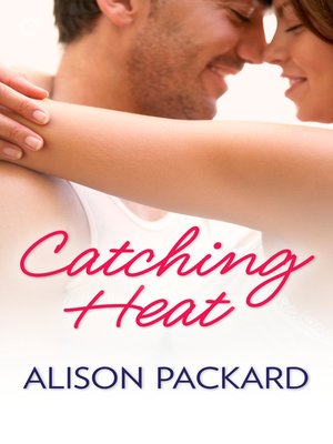 Catching Heat - ebook